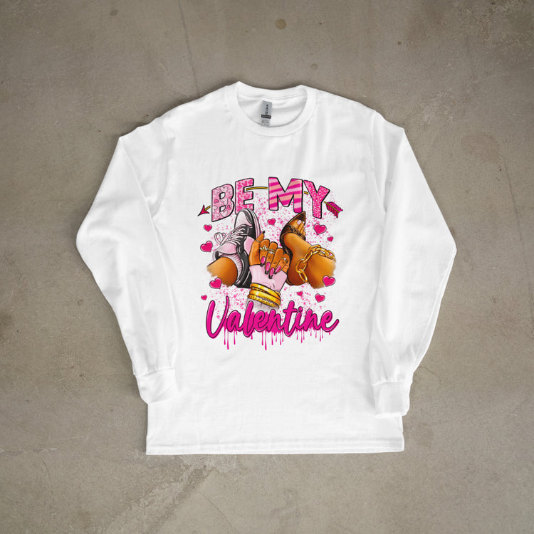 be my valentine sweatshirt white